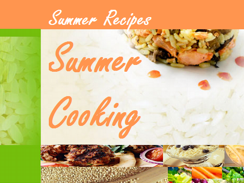 Great Recipes for Summer Cooking