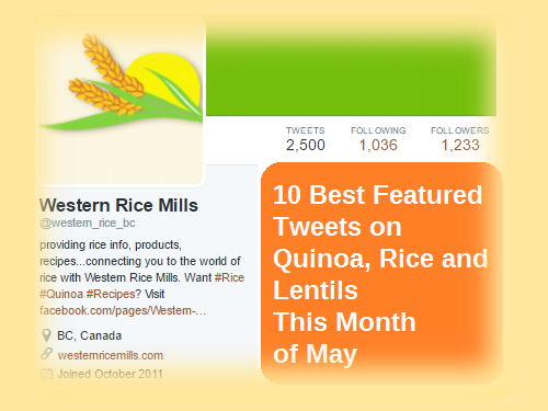 WRM 10 Best Fave Tweets on Quinoa, Rice and Lentil This Month of May
