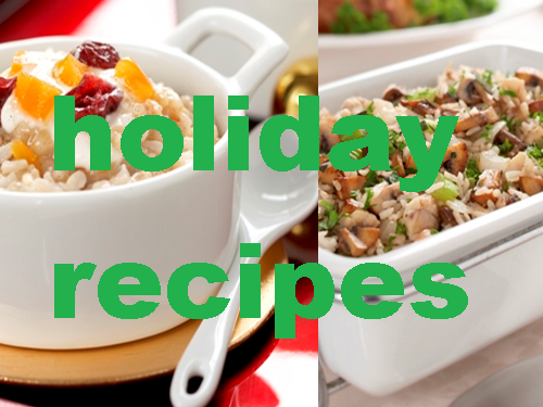 Holiday Cooking with Two Awesome Rice Recipes